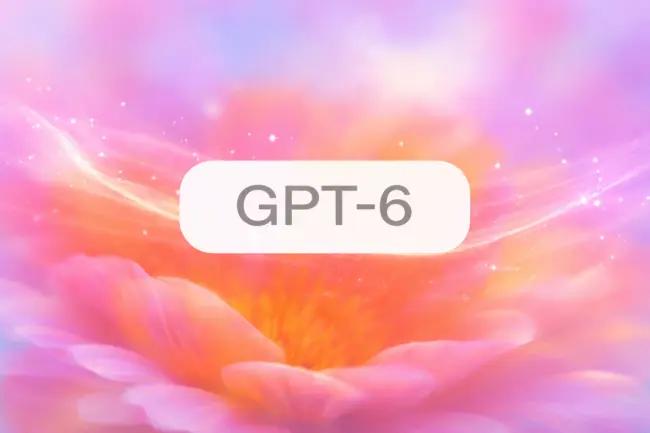 GPT-6 revealed: When will GPT-6 be released?