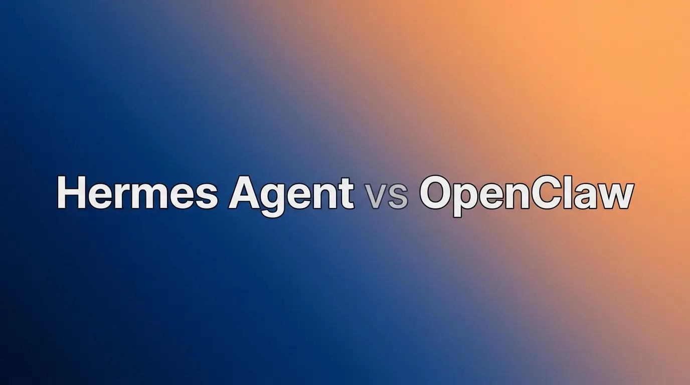 Hermes Agent 與 OpenClaw：2026 終極比較