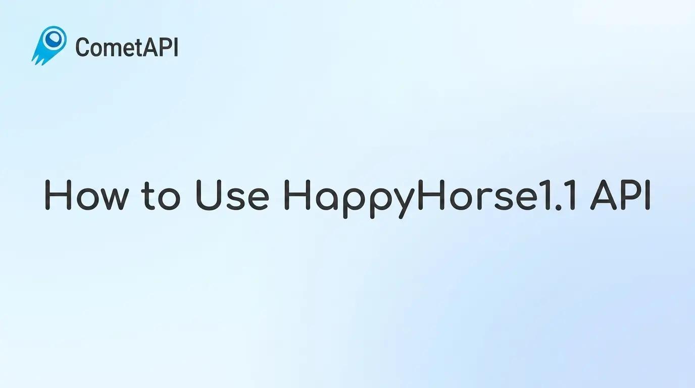 Как использовать API HappyHorse 1.1