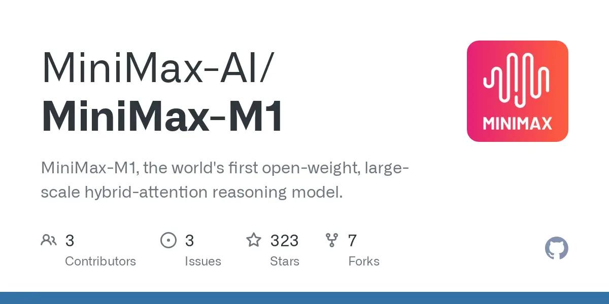 MiniMax‑M1: The First Open‑Weight Hybrid‑Attention Inference Model