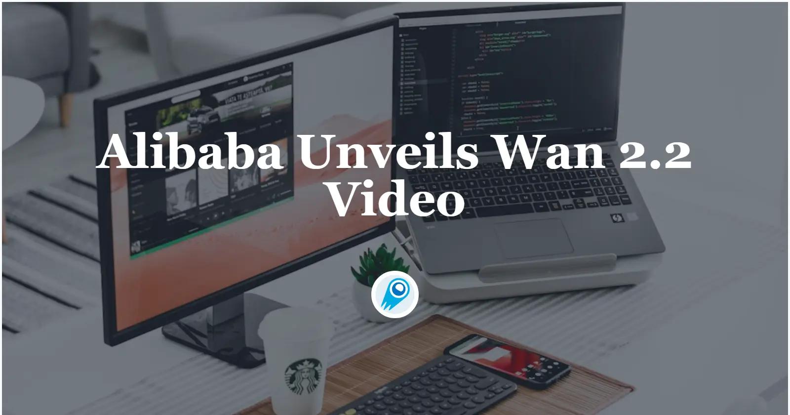 Alibaba Unveils Wan 2.2: World’s First Open‑Source MoE Video Generation Model