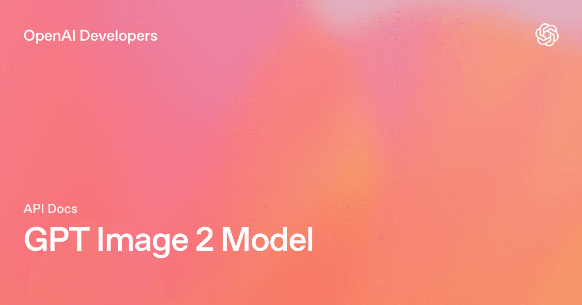 GPT Image 2の使い方：プロンプトガイド、パラメータ、ワークフロー