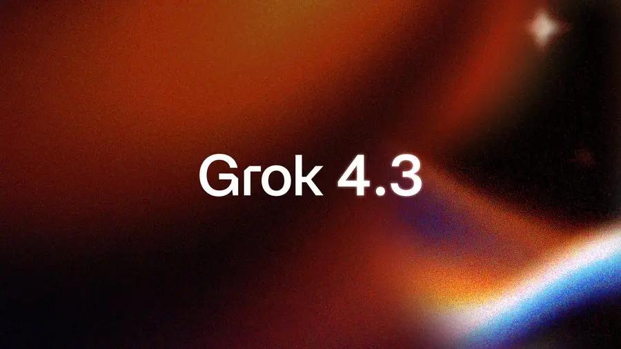 如何使用 Grok 4.3 API