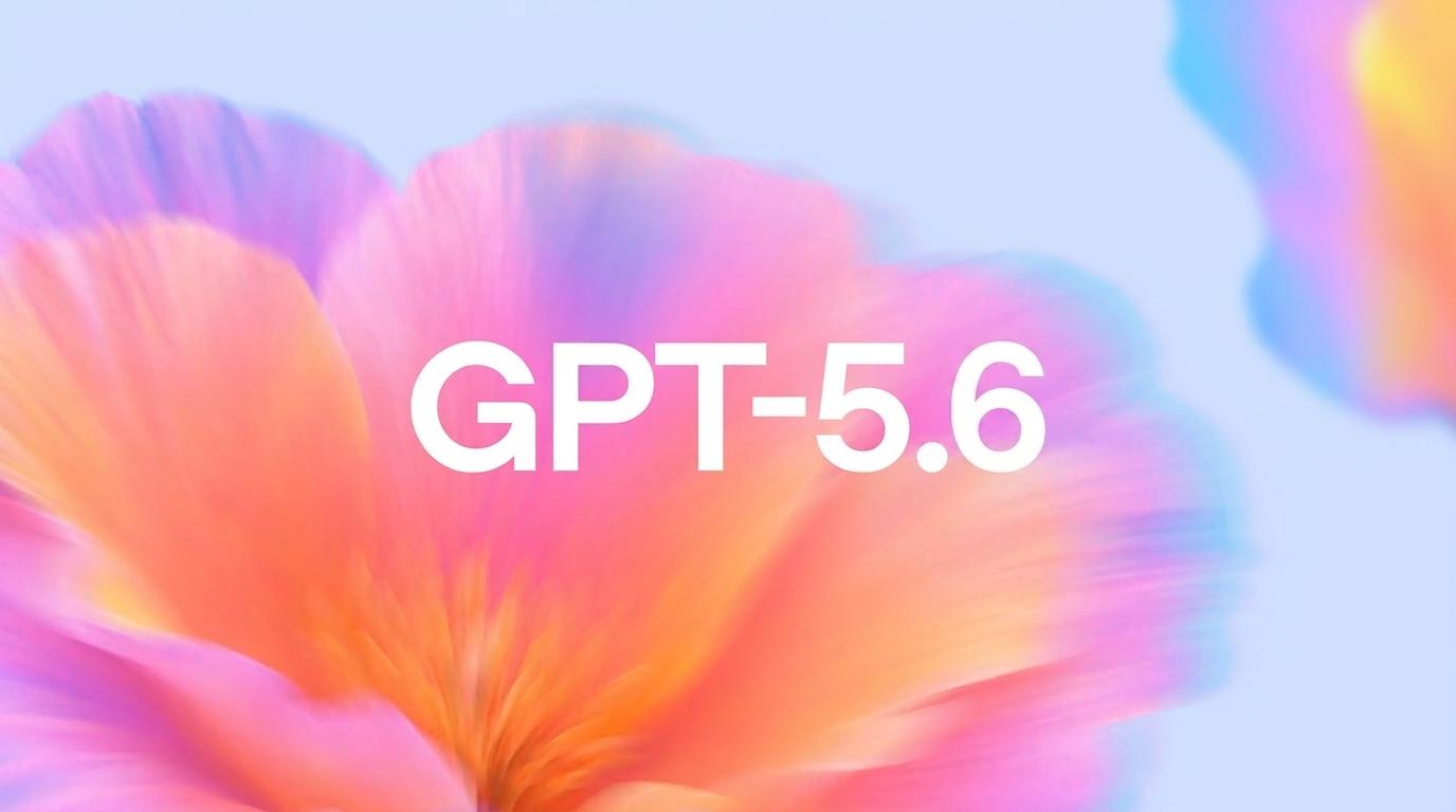 GPT-5.6 Release Date, Features & Development:  What Developers Need to Know