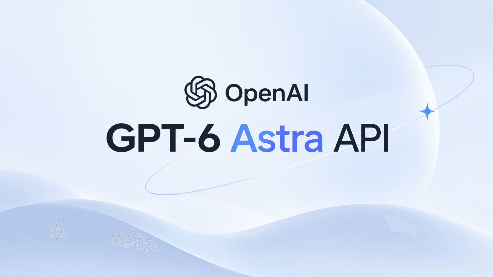 GPT-6 Astra API-handleiding: AI-agenten voor productie bouwen
