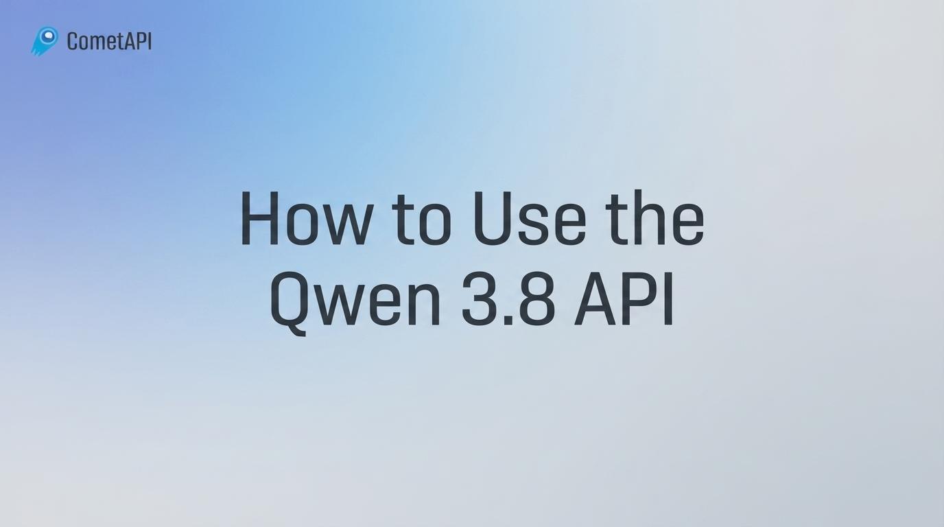 How to Use the Qwen 3.8 API