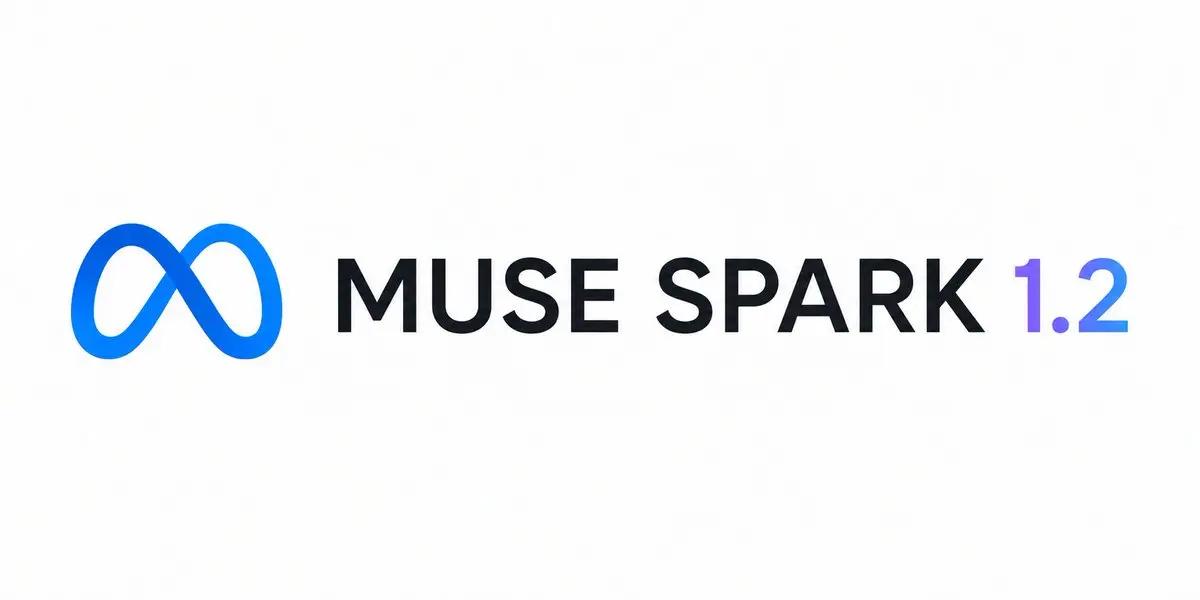 What Is Muse Spark 1.2?