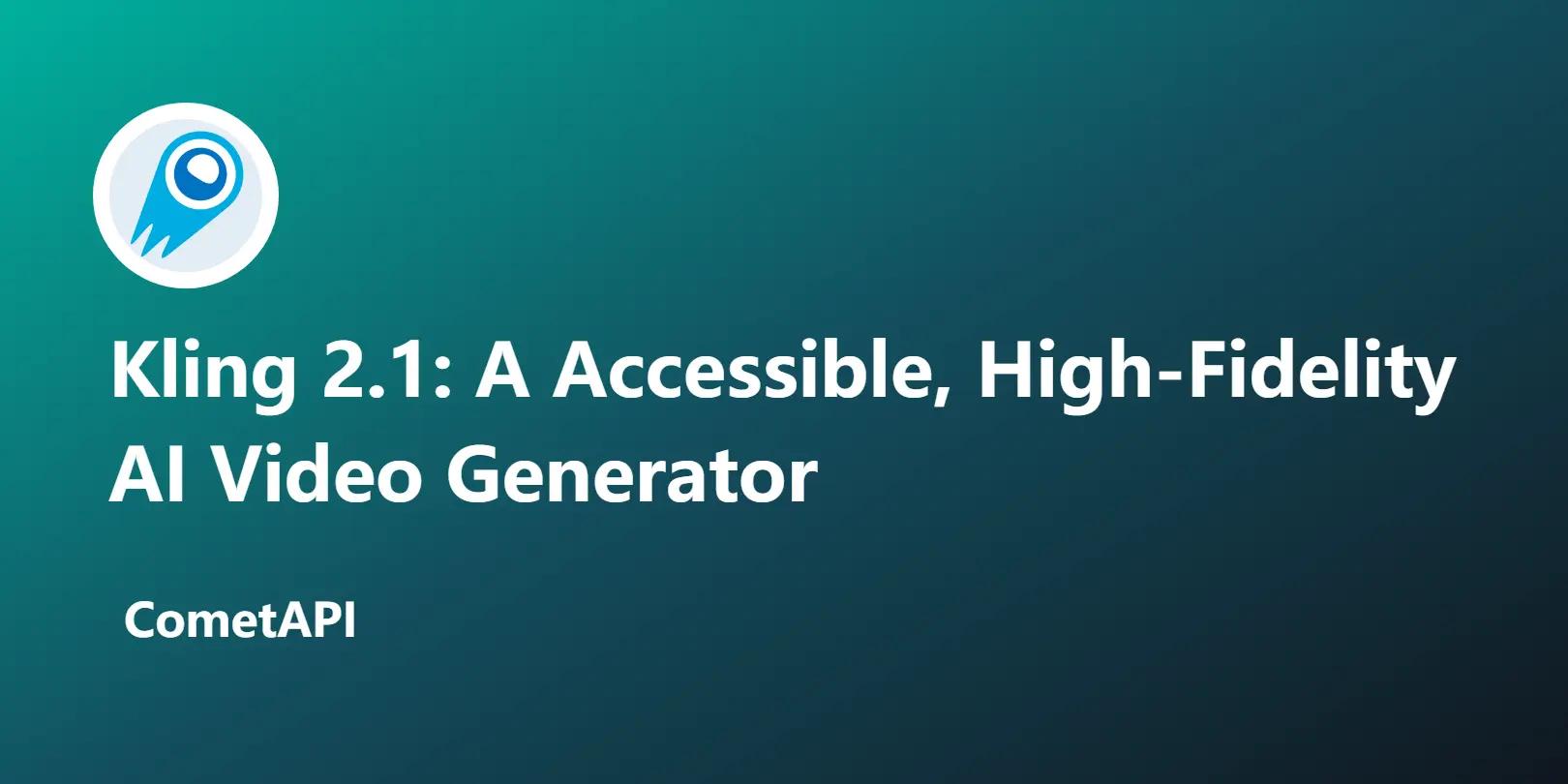 Kuaishou stellt Kling 2.1 vor: Ein zugänglicherer KI-Videogenerator mit hoher Wiedergabetreue