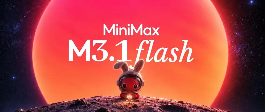 MiniMax M3.1 Flash Kılavuzu: Ajanlar için performans ve maliyet