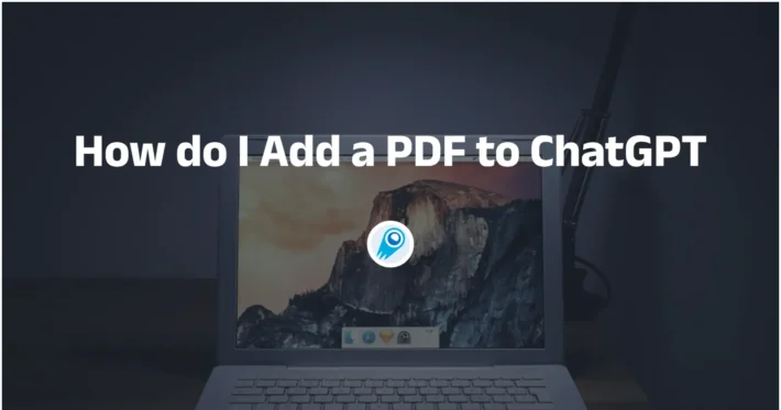 How do I Add a PDF to ChatGPT