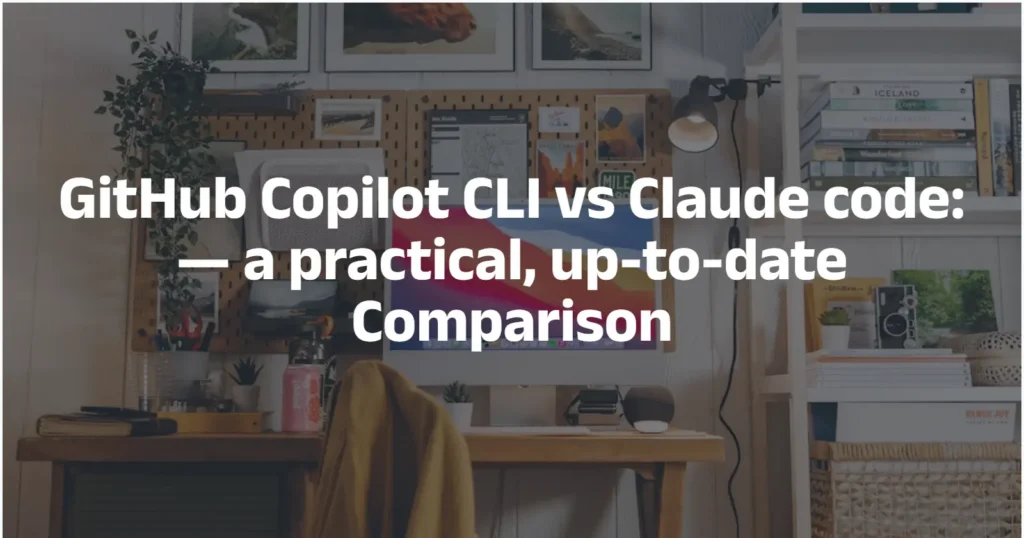 — a practical, up-to-date comparison