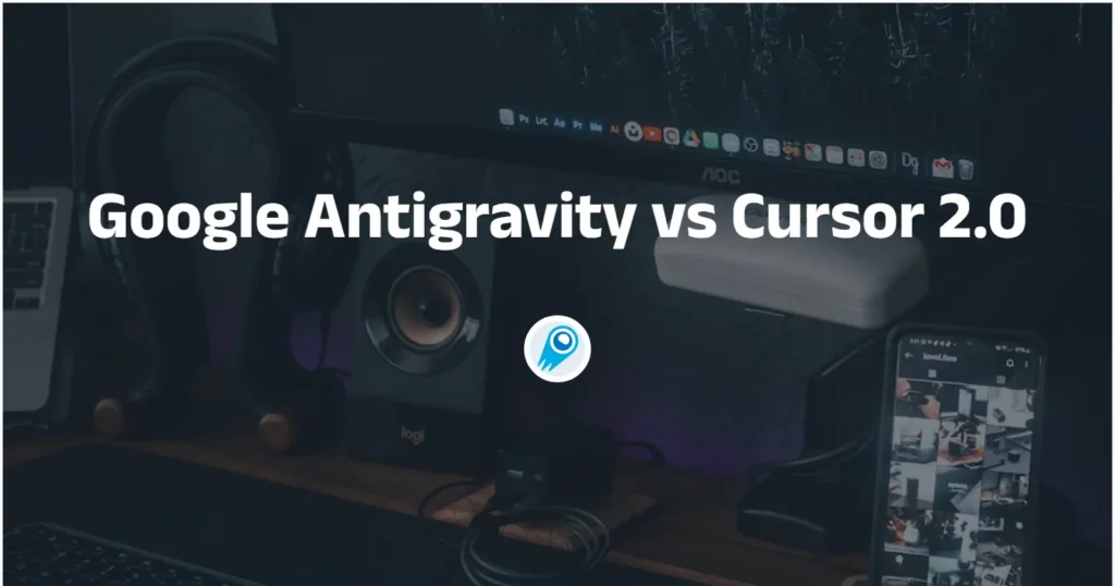Google Antigravity vs Cursor 2.0 Which IDE should you choose in 2025